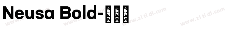 Neusa Bold字体转换